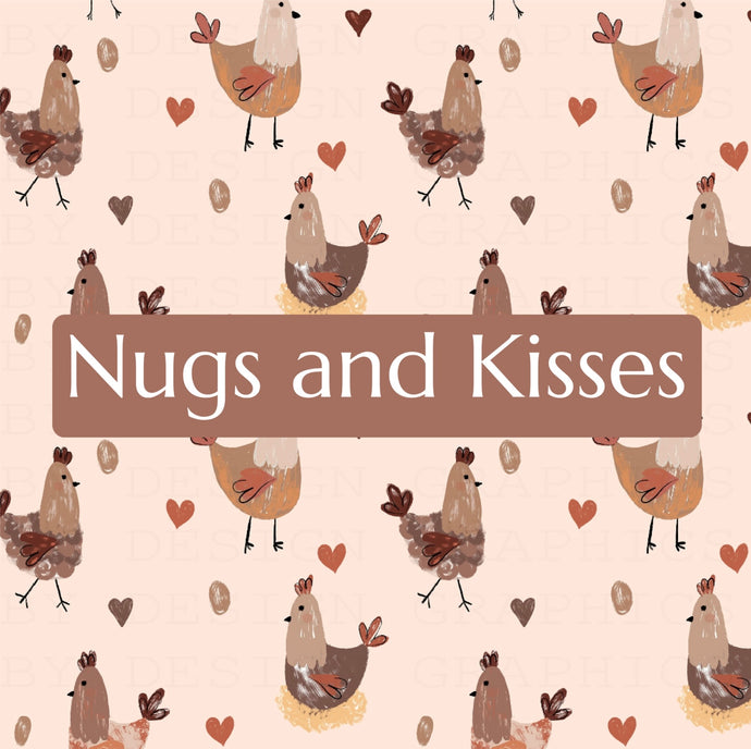 Nugs and Kisses