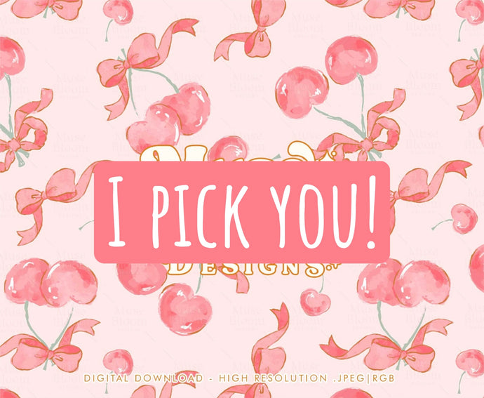 I Pick You!