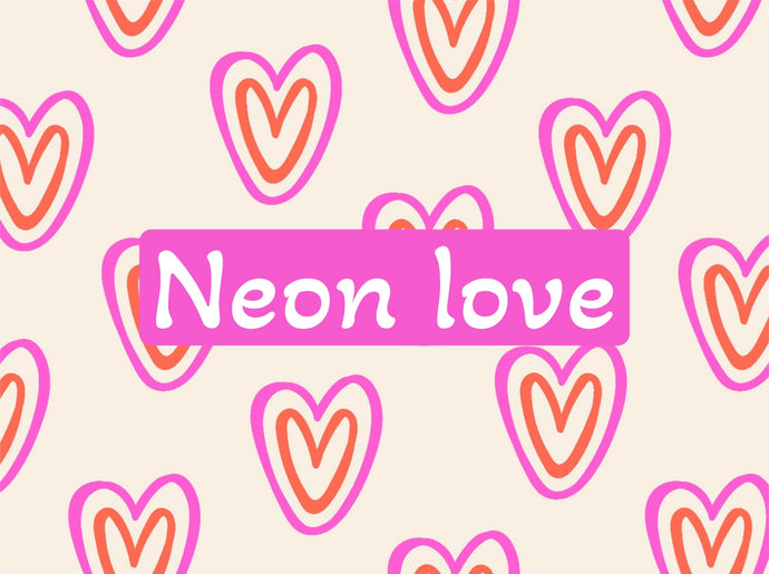 Neon Love